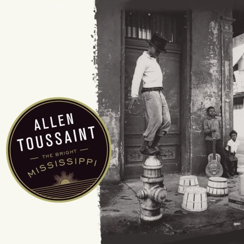 Album art work of The Bright Mississippi by Allen Toussaint