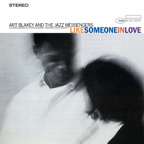 Album art work of Like Someone In Love by Art Blakey & The Jazz Messengers