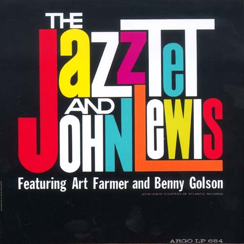 Album art work of The Jazztet & John Lewis by Art Farmer & Benny Golson