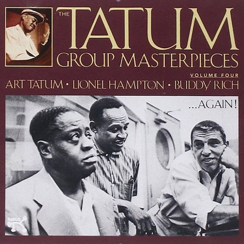 Album art work of The Tatum Group Masterpieces, Vol. 4 by Art Tatum