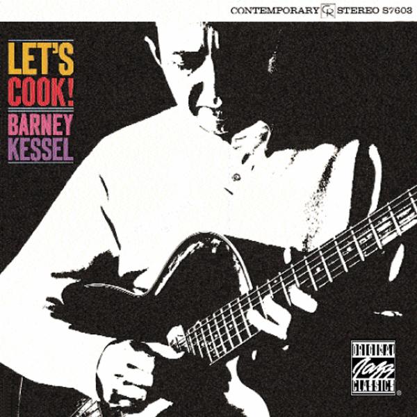 Album art work of Let's Cook! by Barney Kessel