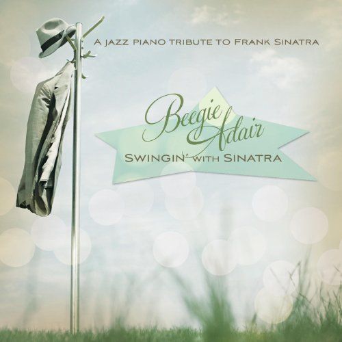 Album art work of Swingin' With Sinatra by Beegie Adair