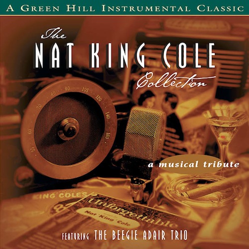 Album art work of The Nat King Cole Collection by Beegie Adair