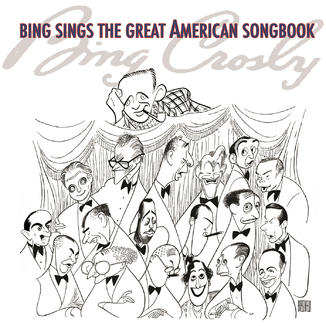 Album art work of Bing Sings The Great American Songbook by Bing Crosby