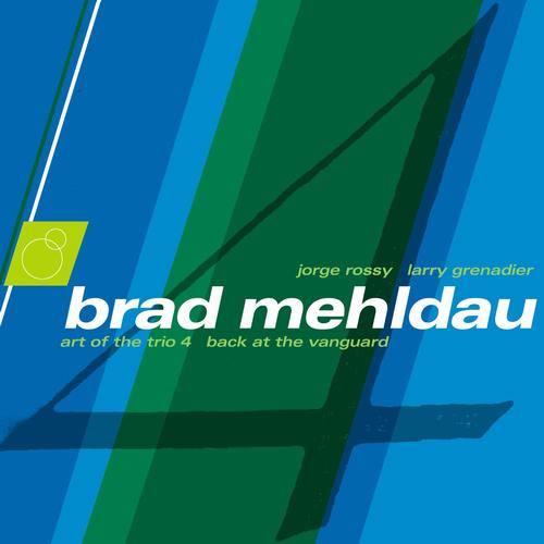 Album art work of The Art Of The Trio, Vol. 4 - Back At The Vanguard by Brad Mehldau