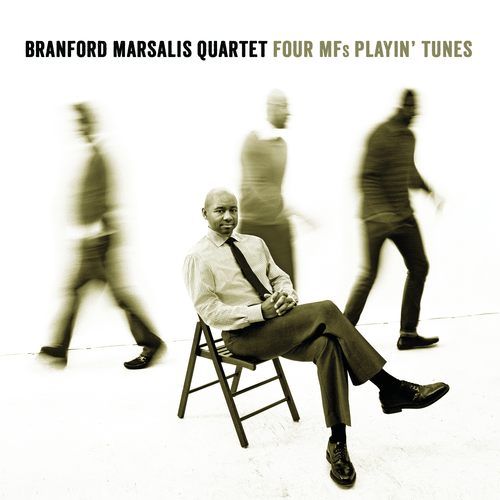 Album art work of Four MFs Playin' Tunes by Branford Marsalis