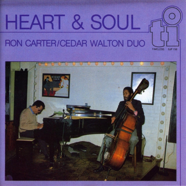 Album art work of Heart & Soul by Cedar Walton & Ron Carter
