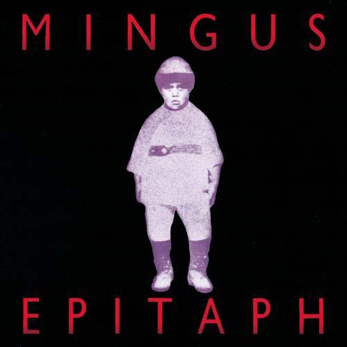Album art work of Epitaph by Charles Mingus