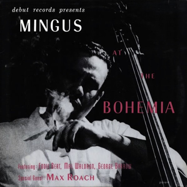 Album art work of Mingus At The Bohemia by Charles Mingus