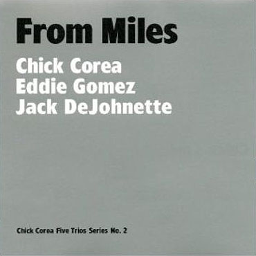 Album art work of From Miles by Chick Corea