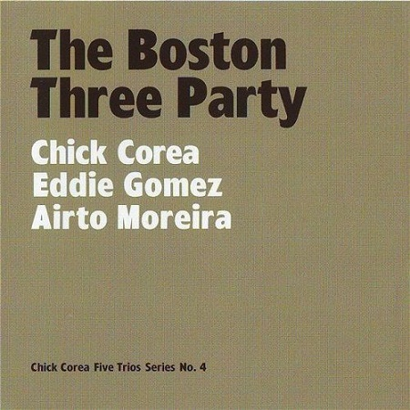 Album art work of The Boston Three Party by Chick Corea