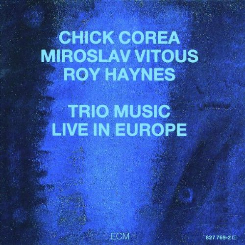 Album art work of Trio Music, Live In Europe by Chick Corea