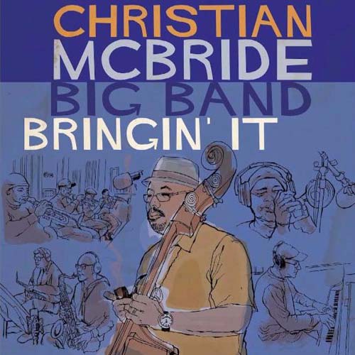 Album art work of Bringin' It by Christian McBride