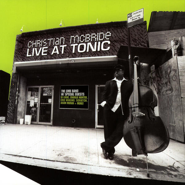Album art work of Live At Tonic by Christian McBride