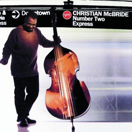 Album art work of Number Two Express by Christian McBride