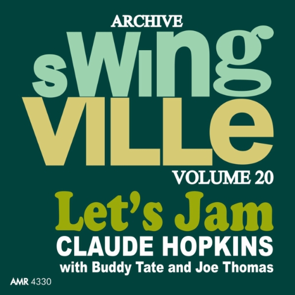 Album art work of Swingville, Vol. 20 - Let's Jam by Claude Hopkins, Buddy Tate & Joe Thomas