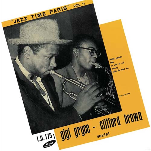 Album art work of Jazz Time Paris, Vol. 11 - Gigi Gryce & Clifford Brown Sextet by Clifford Brown & Gigi Gryce