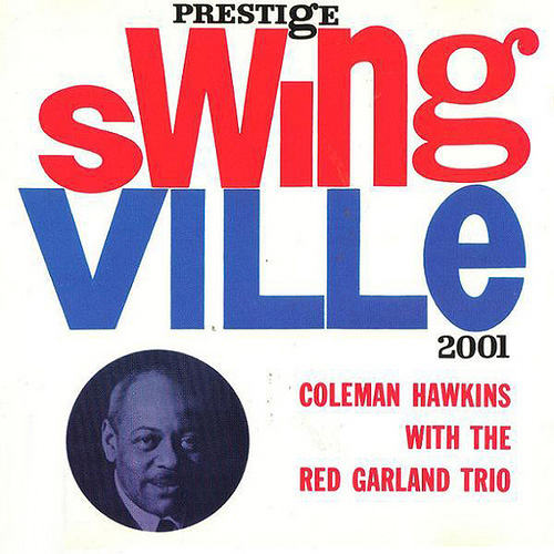 Album art work of Swing Ville by Coleman Hawkins