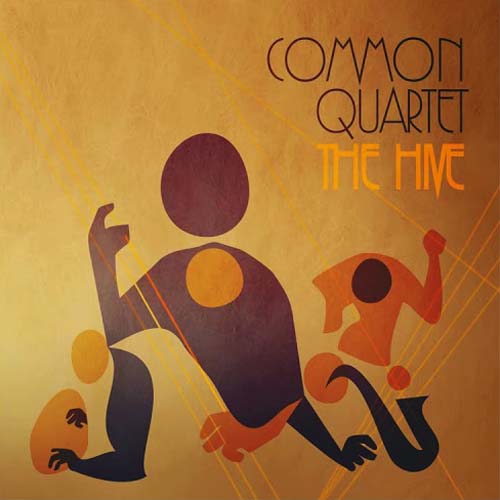 Album art work of The Hive by Common Quartet