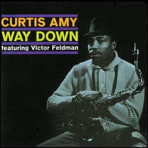 Album art work of Way Down by Curtis Amy