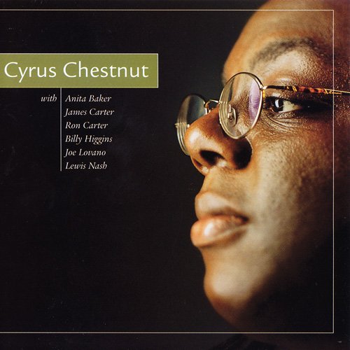 Album art work of Cyrus Chestnut by Cyrus Chestnut