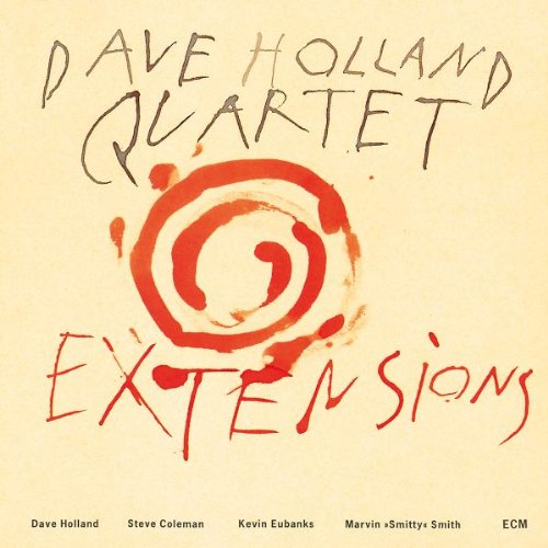 Album art work of Extensions by Dave Holland
