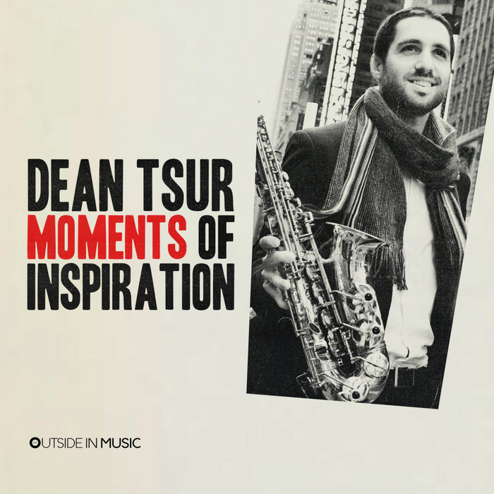 Album art work of Moments Of Inspiration by Dean Tsur