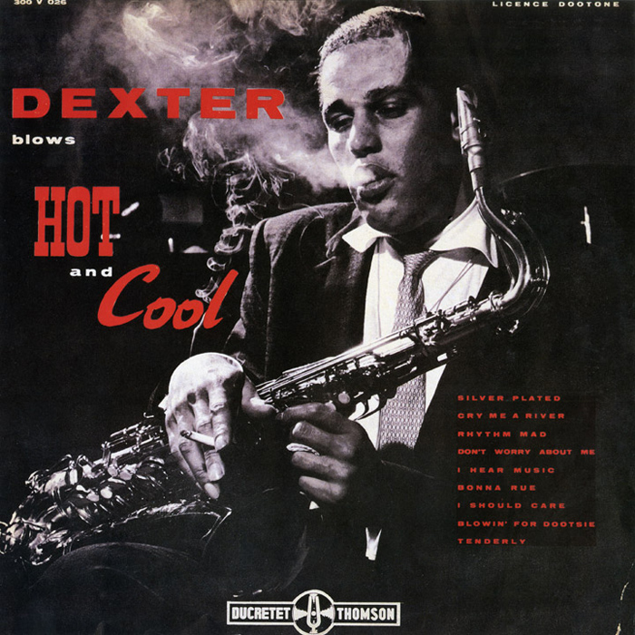 Album art work of Dexter Blows Hot And Cool by Dexter Gordon