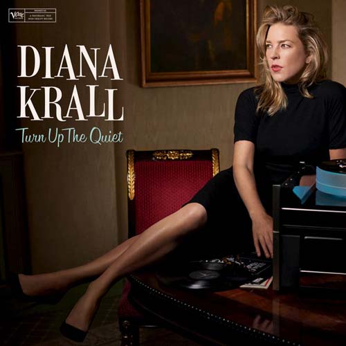 Album art work of Turn Up The Quiet by Diana Krall