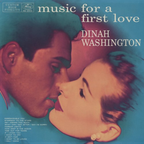 Album art work of Music For A First Love by Dinah Washington
