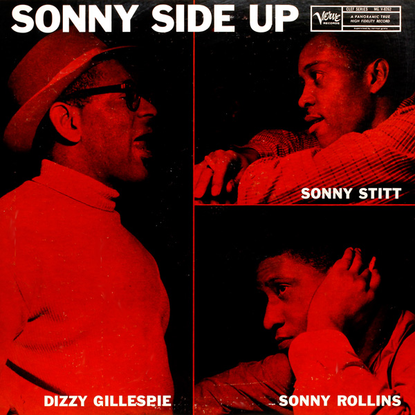 Album art work of Sonny Side Up by Dizzy Gillespie, Sonny Rollins & Sonny Stitt