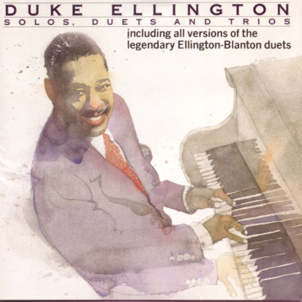 Album art work of Solos, Duets And Trios by Duke Ellington
