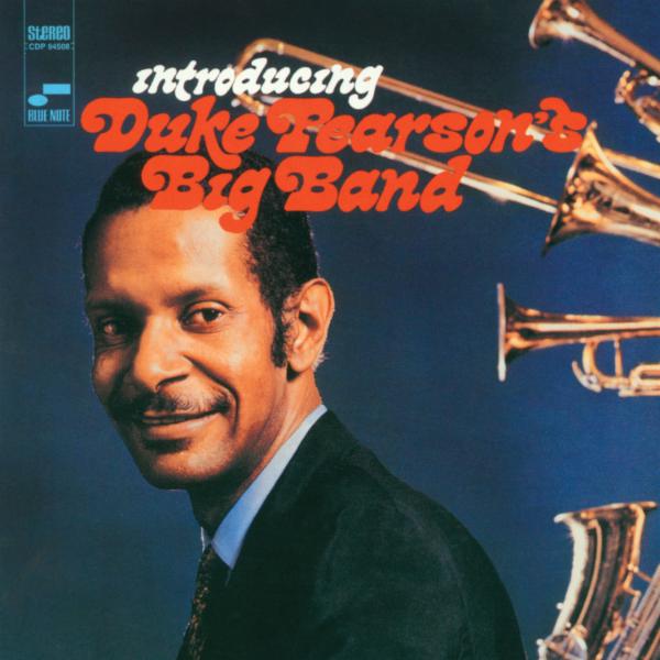 Album art work of Introducing Duke Pearson's Big Band by Duke Pearson