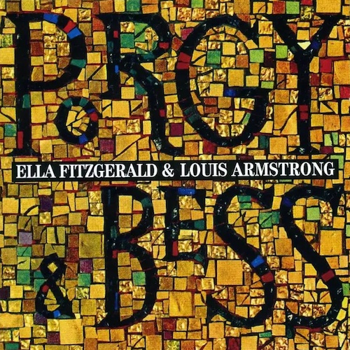 Album art work of Porgy & Bess by Ella Fitzgerald & Louis Armstrong