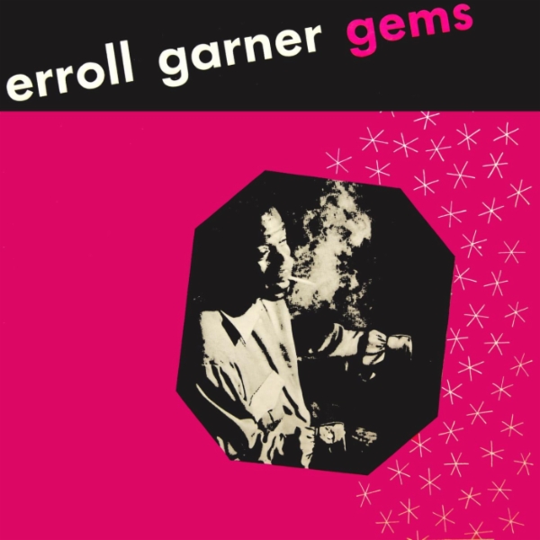 Album art work of Gems by Erroll Garner