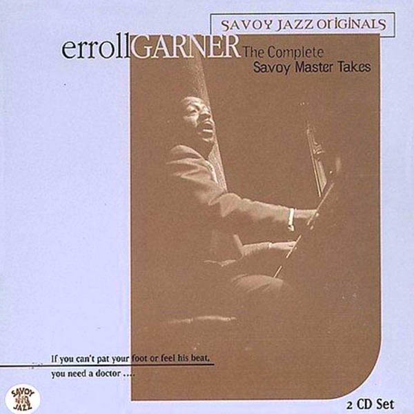 Album art work of The Complete Savoy Master Takes by Erroll Garner