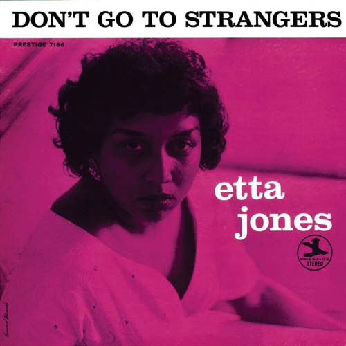 Album art work of Don't Go To Strangers by Etta Jones