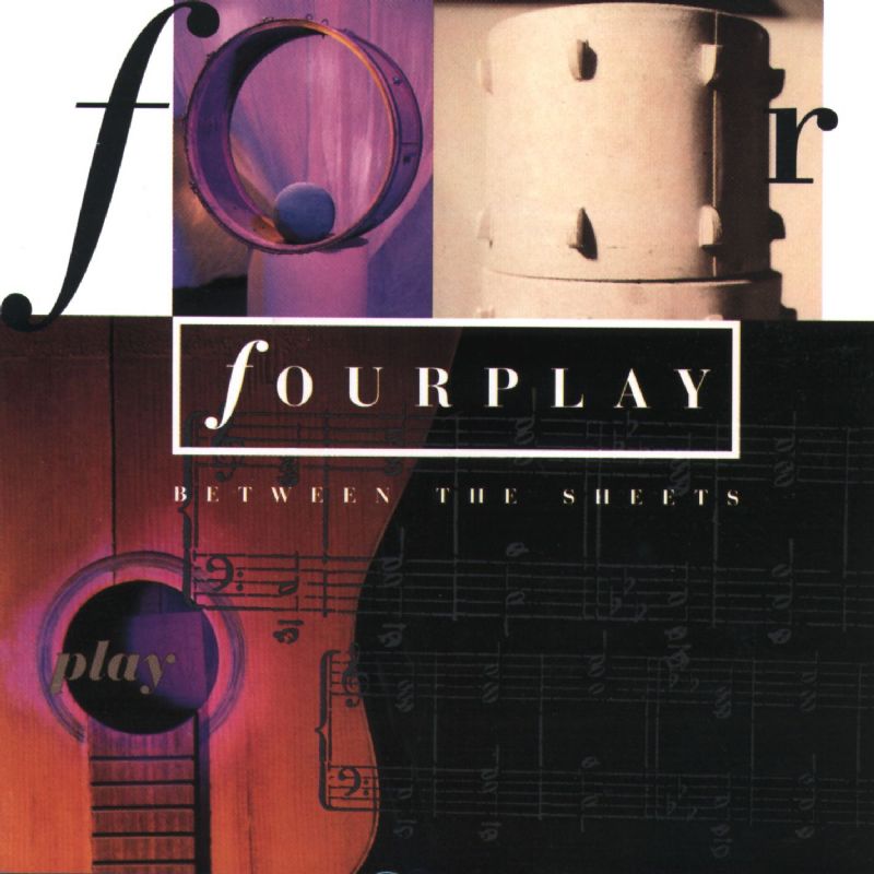 Album art work of Between The Sheets by Fourplay