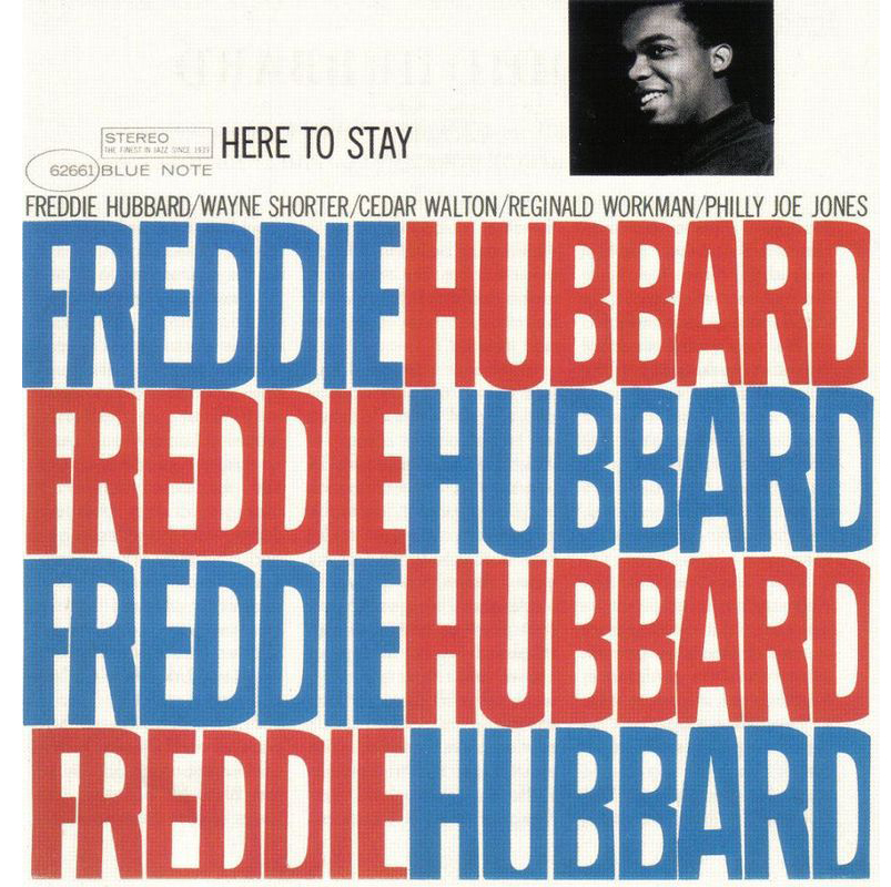 Album art work of Here To Stay by Freddie Hubbard