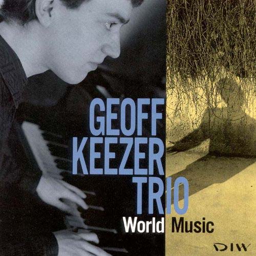 Album art work of World Music by Geoff Keezer
