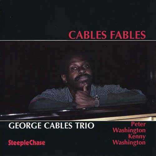 Album art work of Cables' Fables by George Cables