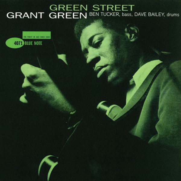 Album art work of Green Street by Grant Green