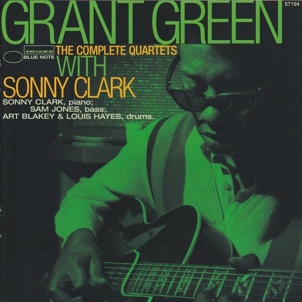 Album art work of The Complete Quartets With Sonny Clark by Grant Green