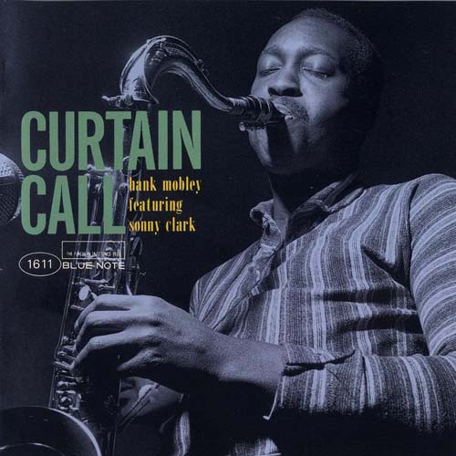 Album art work of Curtain Call (Hank Mobley Quintet Featuring Sonny Clark) by Hank Mobley