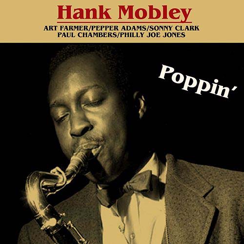 Album art work of Poppin' by Hank Mobley