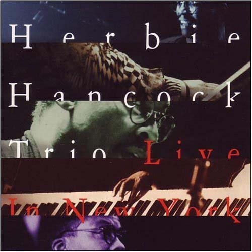 Album art work of Live In New York by Herbie Hancock