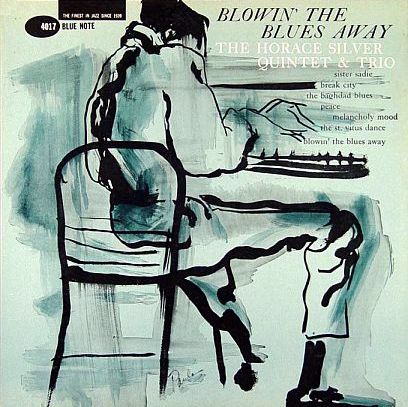 Album art work of Blowin' The Blues Away by Horace Silver