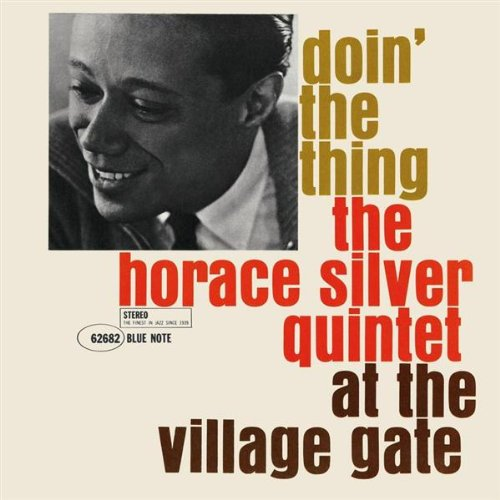 Album art work of Doin' The Thing by Horace Silver