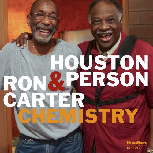 Album art work of Chemistry by Houston Person & Ron Carter