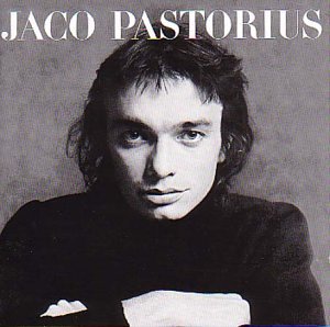 Album art work of Jaco Pastorius by Jaco Pastorius